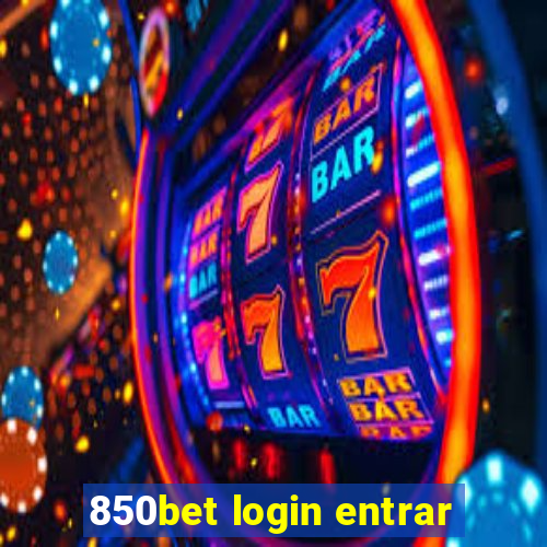 850bet login entrar